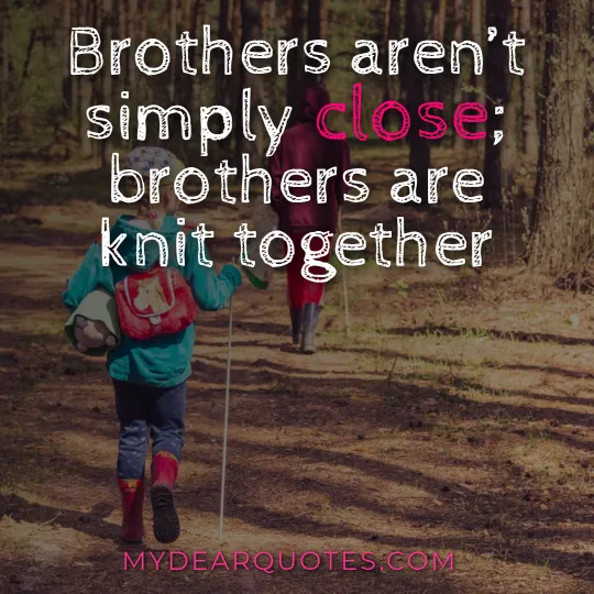 brother for another mother quotes