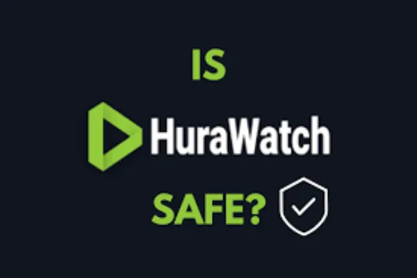 is hurawatch safe