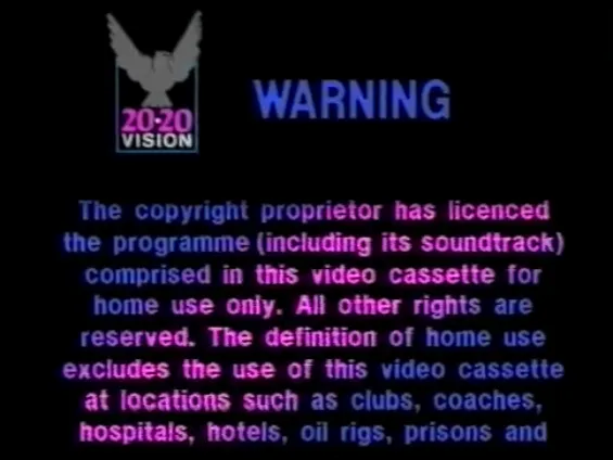 A retro VHS anti-piracy screen with a "20-20 Vision" logo, displaying text that restricts video cassette use to "home use only" and lists various public venues where it's forbidden, illustrating historical attempts at copyright protection.